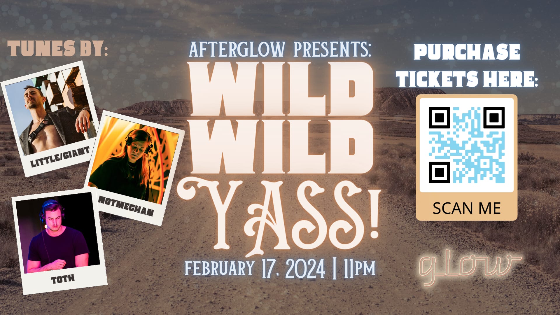 Afterglow Presents: Wild, Wild, Yass!