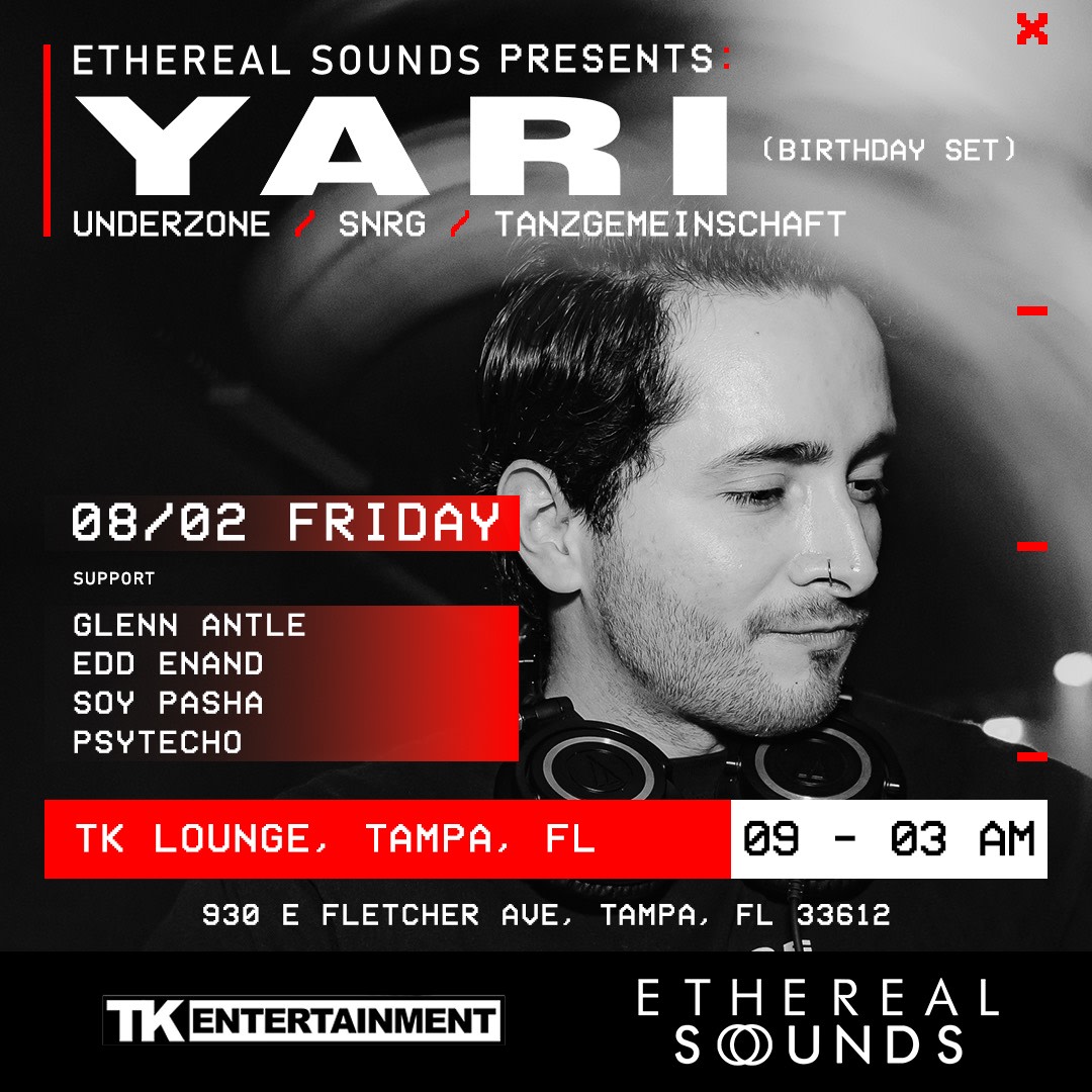 Ethereal Sounds Presents Techno Event Ft : Yari