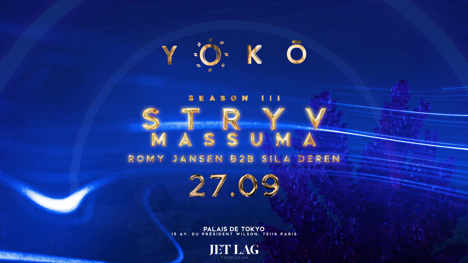 Yoko Invite Stryv, Massuma, Romy Janssen & Sila Deren