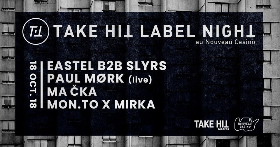 Take Hit Label Night/ Eastel, Paul Mørk, Ma Čka, Slyrs