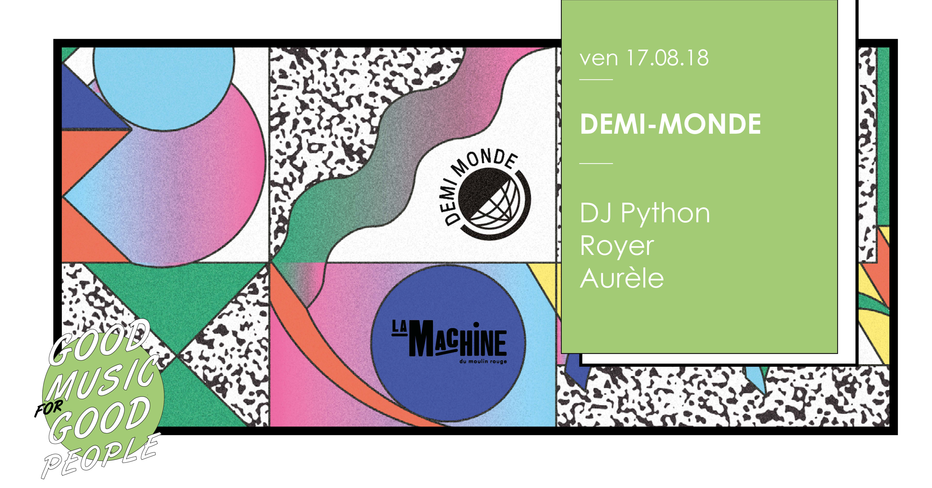 Demi-Monde : Dj Python • Royer • Aurèle