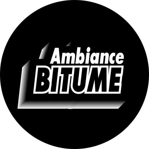 AMBIANCE BITUME