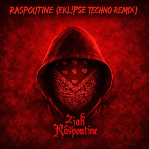 ZIAK - RASPOUTINE (FREE DL) (EKL!PSE HARD BOUNCE REMIX)