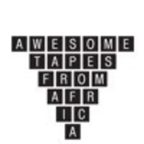 Awesome Tapes From Africa