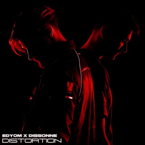Edyom x Dissonne - Distortion