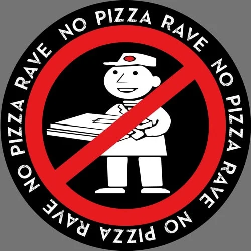No Pizza Rave