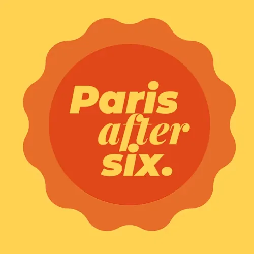 Paris After Six