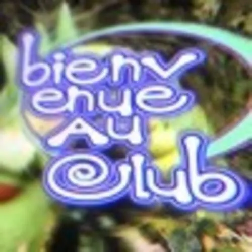 Bienvenue au club