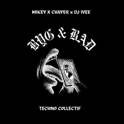 Byg and Bad Collectif