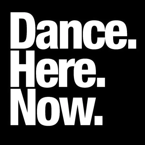 Dance.Here.Now.