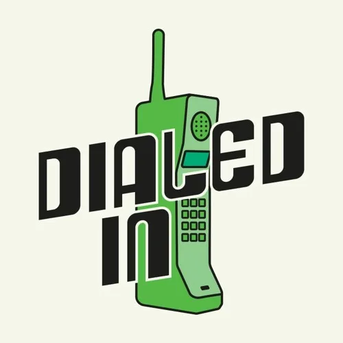 Dialed In