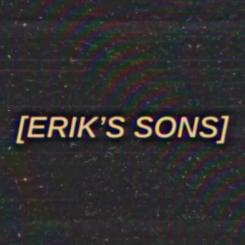 ERIK’S SONS