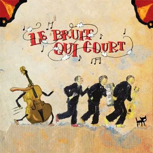 Le Bruit Qui Court - LBQC
