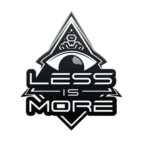 LESS IS MORE
