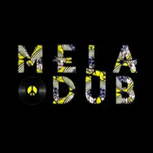 Sista MelaDub