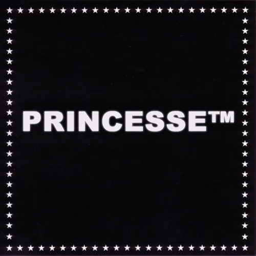PRINCESSE™