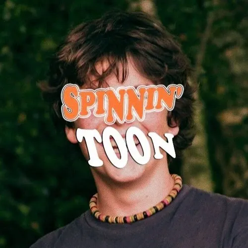Spinnin' Toon