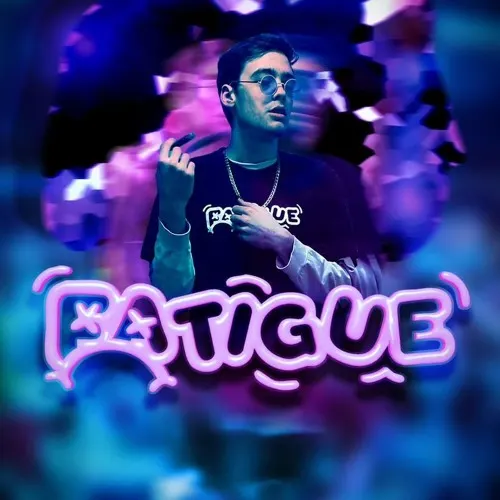 Fatigue