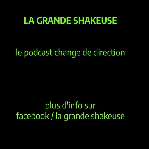 La Grande Shakeuse 88.1 FM