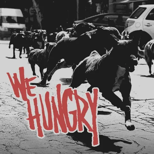we hungry band