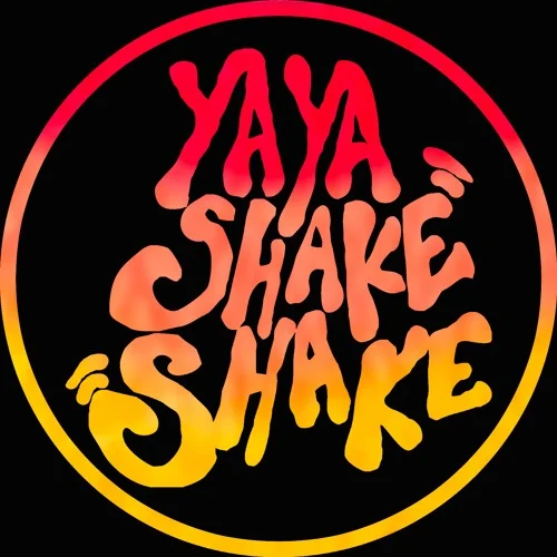 YAYA SHAKE SHAKE