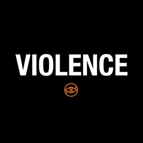 VIOLENCE