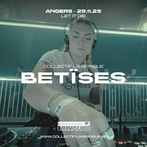 BETÏSES | COLLECTIF LA BRINGUE 2025