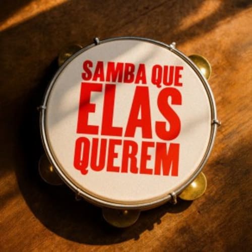 Samba Que Elas Querem