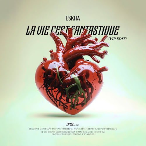 Eskha - La Vie C'est Fantastique