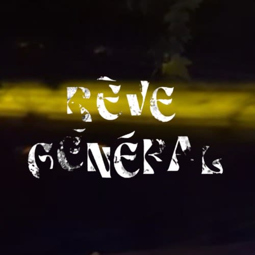 Rêve Général