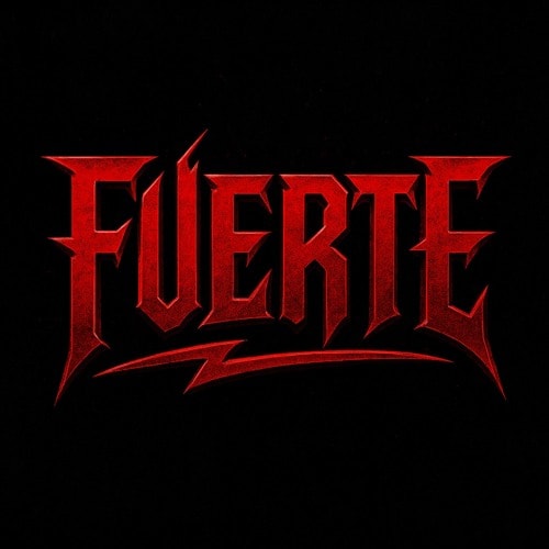 FUERTE