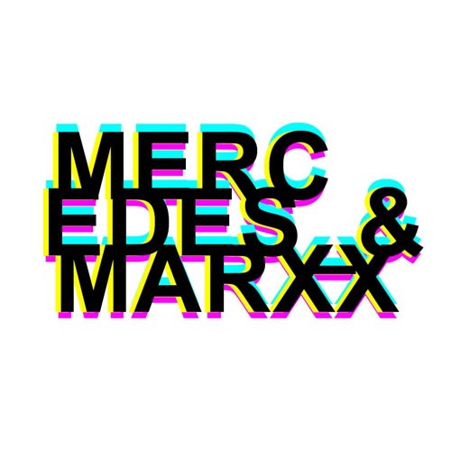 Mercedes & Marxx