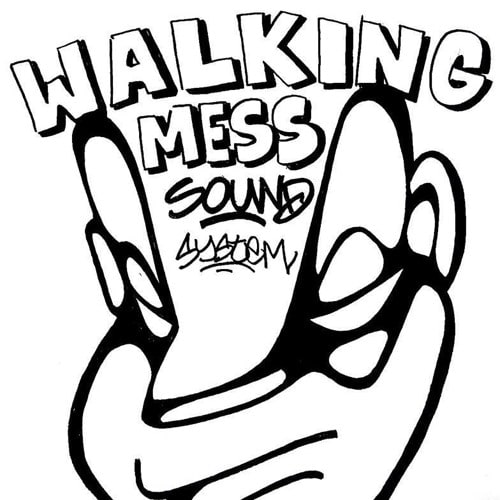 Walking Mess Sound