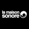 La Maison Sonore