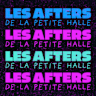 Les Afters de La Petite Halle