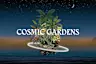 Cosmic Gardens