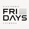 ELECTRONIC FRI▭DAYS COIMBRA