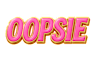 OOPSIE