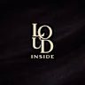 Loud Inside