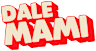 Dale Mami