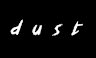 DUST