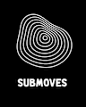 SUBMOVES