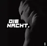DIE NACHT event