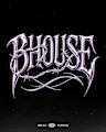 BHOUSE