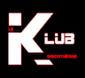 DISCOTHEQUE LE KLUB
