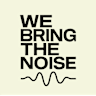We Bring The Noise