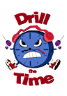 Drill The Time