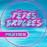 Têtes Brulées Parties