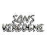 SANS VERGOGNE