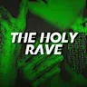 The Holy Rave
